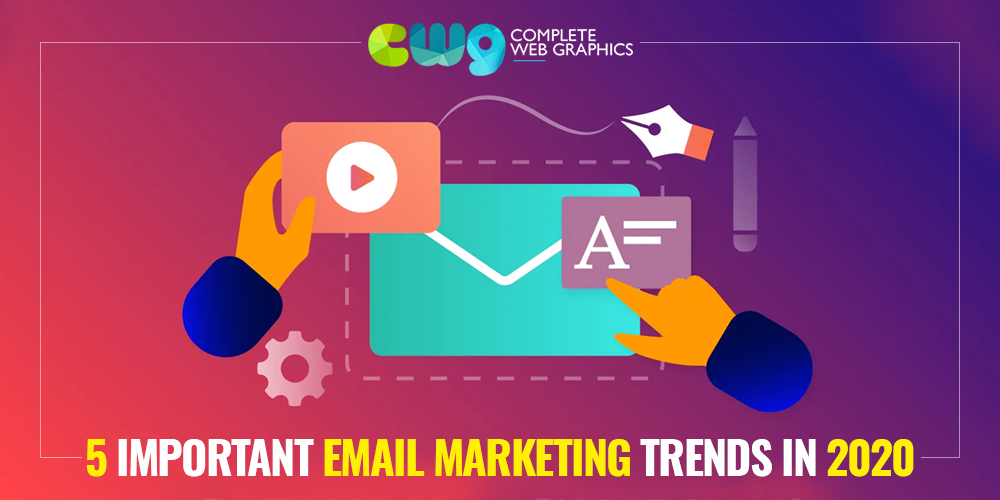 Email marketing Trends 2020 | Digital Marketing Company Kolkata